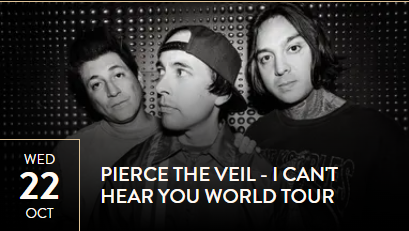 Pierce The Veil - I Cant Hear You World Tour